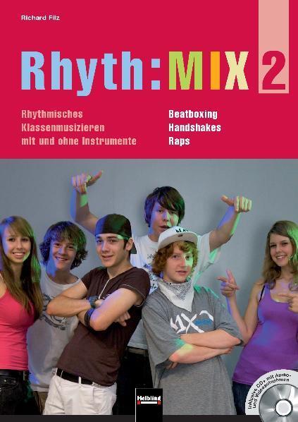 Cover: 9783850613705 | Rhyth:MIX 2 | Richard Filz | Taschenbuch | Rhyth:MIX | Deutsch | 2010