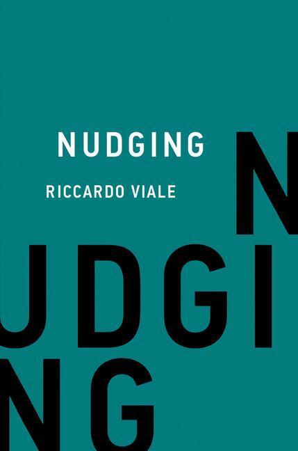 Cover: 9780262544443 | Nudging | Riccardo Viale | Buch | Englisch | 2022 | MIT Press Ltd