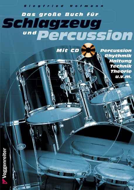 Cover: 9783802402210 | Das große Buch für Schlagzeug und Percussion. Inkl. CD | Hofmann