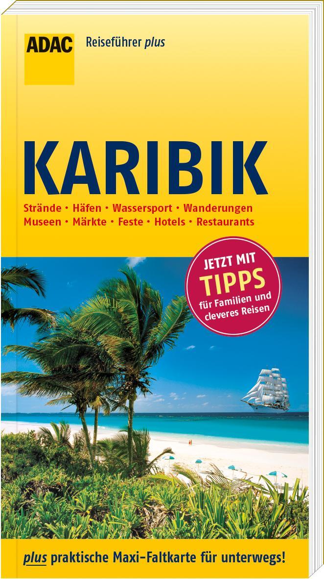 Cover: 9783956890536 | ADAC Reiseführer plus Karibik | mit Maxi-Faltkarte zum Herausnehmen