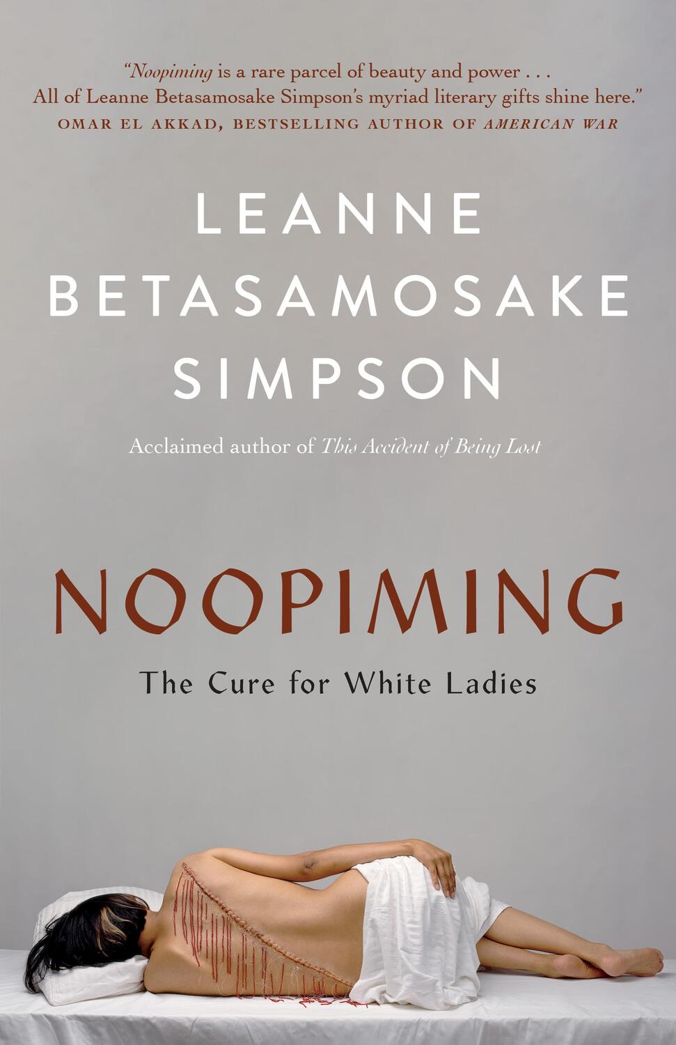 Cover: 9781487007645 | Noopiming | The Cure for White Ladies | Leanne Betasamosake Simpson
