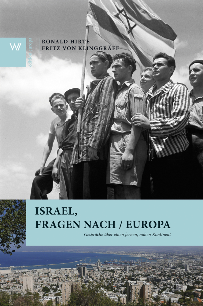 Cover: 9783737402750 | Israel, Fragen nach / Europa | Ronald Hirte (u. a.) | Buch | Deutsch