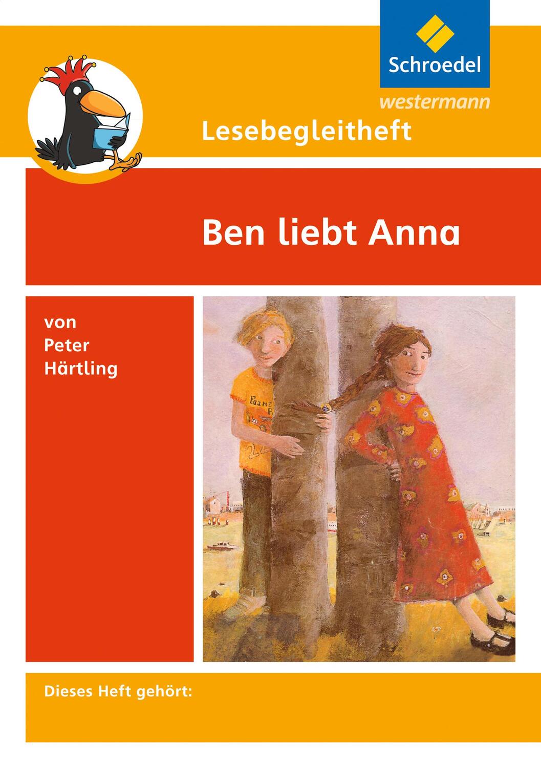 Cover: 9783507408845 | Ben liebt Anna. Lesebegleitheft | Einzelheft | Peter Härtling (u. a.)