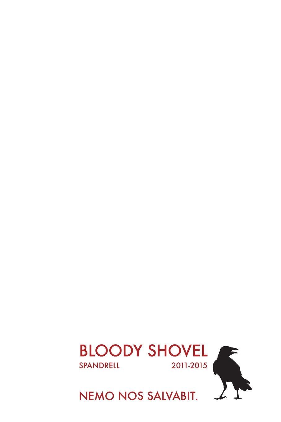Cover: 9798218234195 | Bloody Shovel | Volume 1 | Spandrell | Taschenbuch | Paperback | 2023