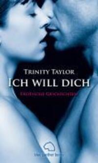 Cover: 9783940505453 | Ich will dich | Trinity Taylor | Taschenbuch | 240 S. | Deutsch | 2009