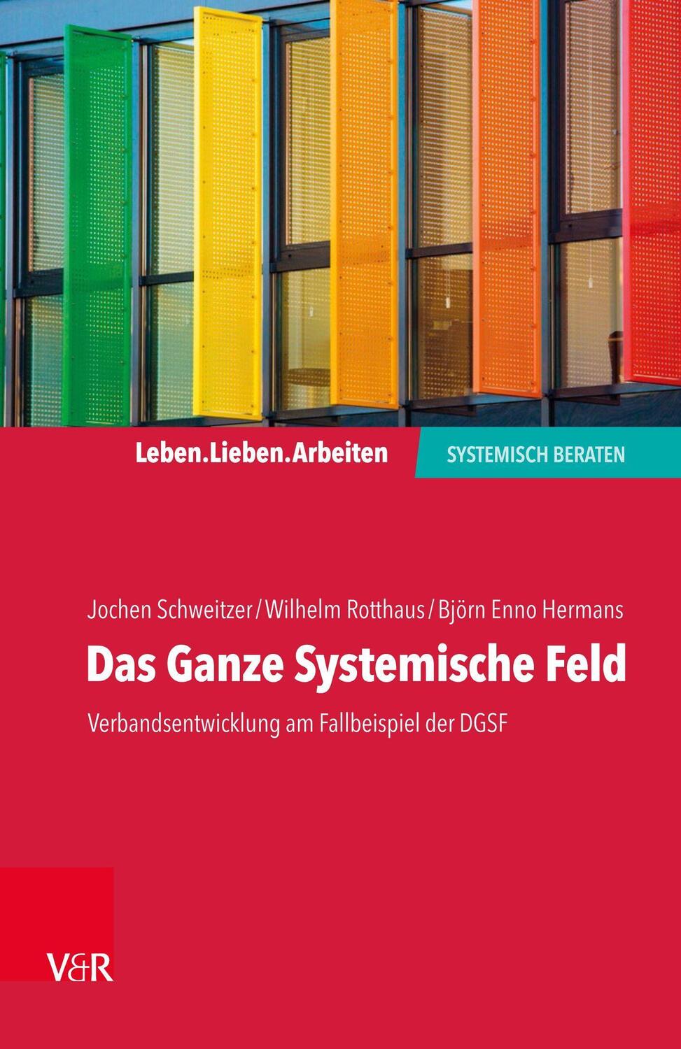 Cover: 9783525407448 | Das Ganze Systemische Feld | Schweitzer | Taschenbuch | 106 S. | 2020