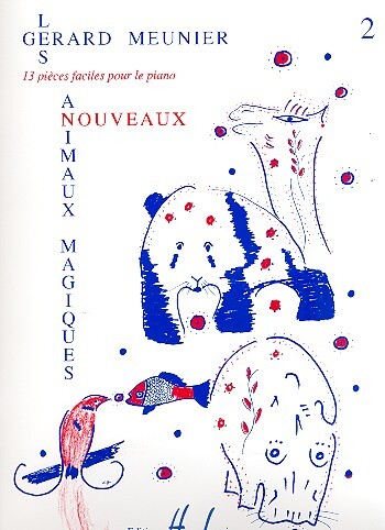 Cover: 9790230960717 | Les Nouveaux Animaux Magiques | Gérard Meunier | Buch | 1993 | Lemoine