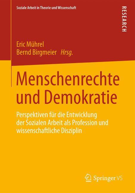 Cover: 9783531192826 | Menschenrechte und Demokratie | Bernd Birgmeier (u. a.) | Taschenbuch