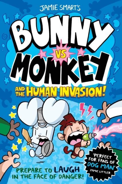 Cover: 9781788451956 | Bunny vs Monkey and the Human Invasion | Bunny vs Monkey - 3 and 4