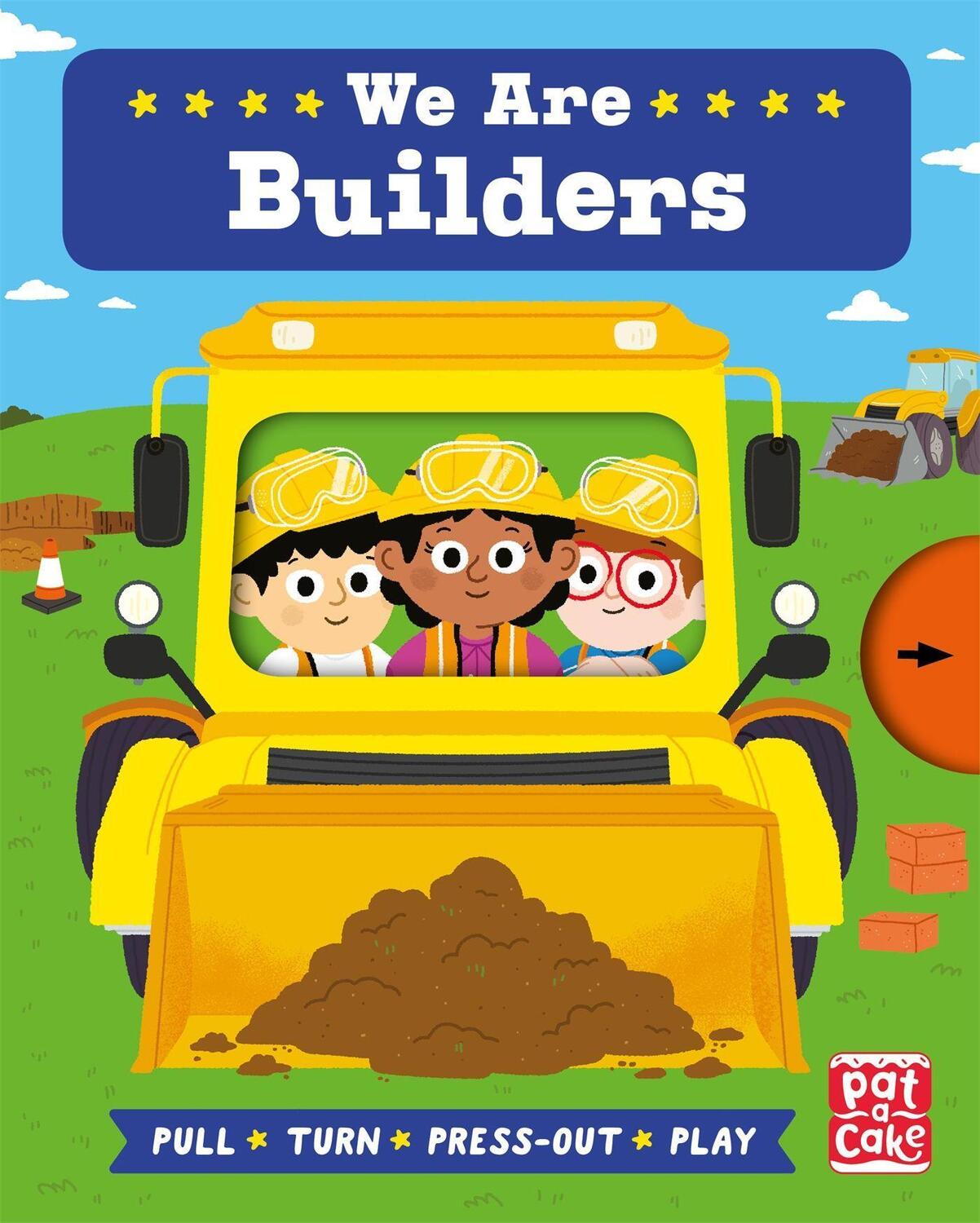 Cover: 9781526382641 | Job Squad: We Are Builders | A pull, turn and press-out board book
