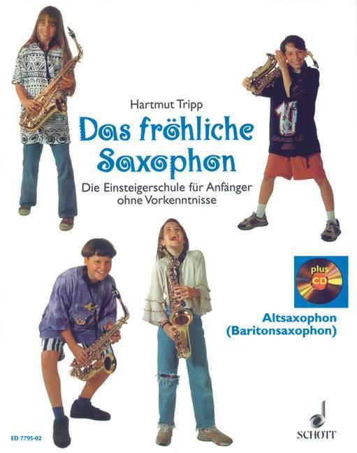 Cover: 9783795751524 | Das fröhliche Saxophon | Hartmut Tripp | Taschenbuch | 108 S. | 1995