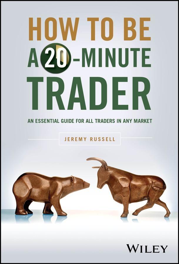 Cover: 9781394205226 | How to Be a 20-Minute Trader | Jeremy Russell | Buch | 2024