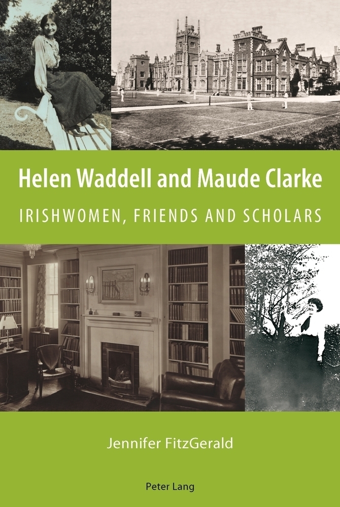 Cover: 9783034307123 | Helen Waddell and Maude Clarke | Irishwomen, Friends and Scholars