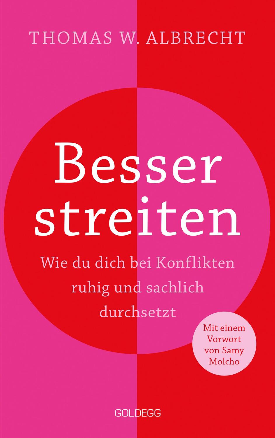 Cover: 9783990603246 | Besser streiten | Thomas W. Albrecht | Taschenbuch | Deutsch | 2023