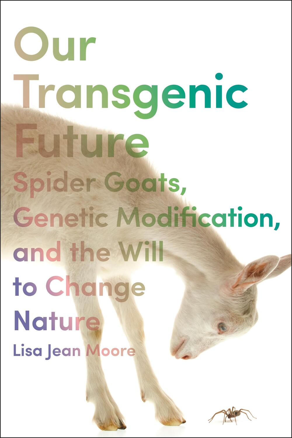 Cover: 9781479814411 | Our Transgenic Future | Lisa Jean Moore | Taschenbuch | Englisch