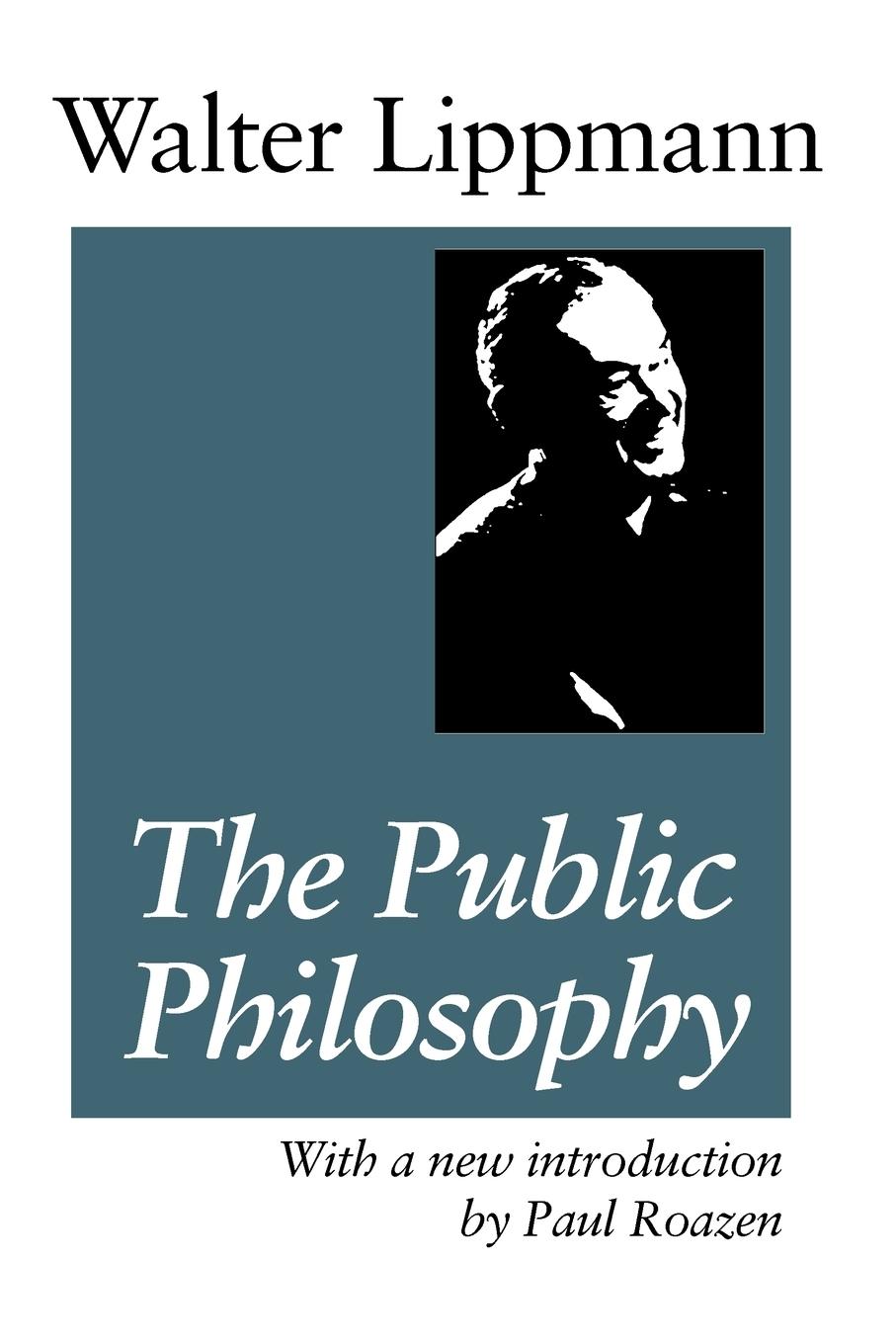 Cover: 9780887387913 | The Public Philosophy | Walter Lippmann | Taschenbuch | Englisch