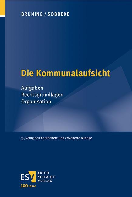 Cover: 9783503237609 | Die Kommunalaufsicht | Aufgaben - Rechtsgrundlagen - Organisation