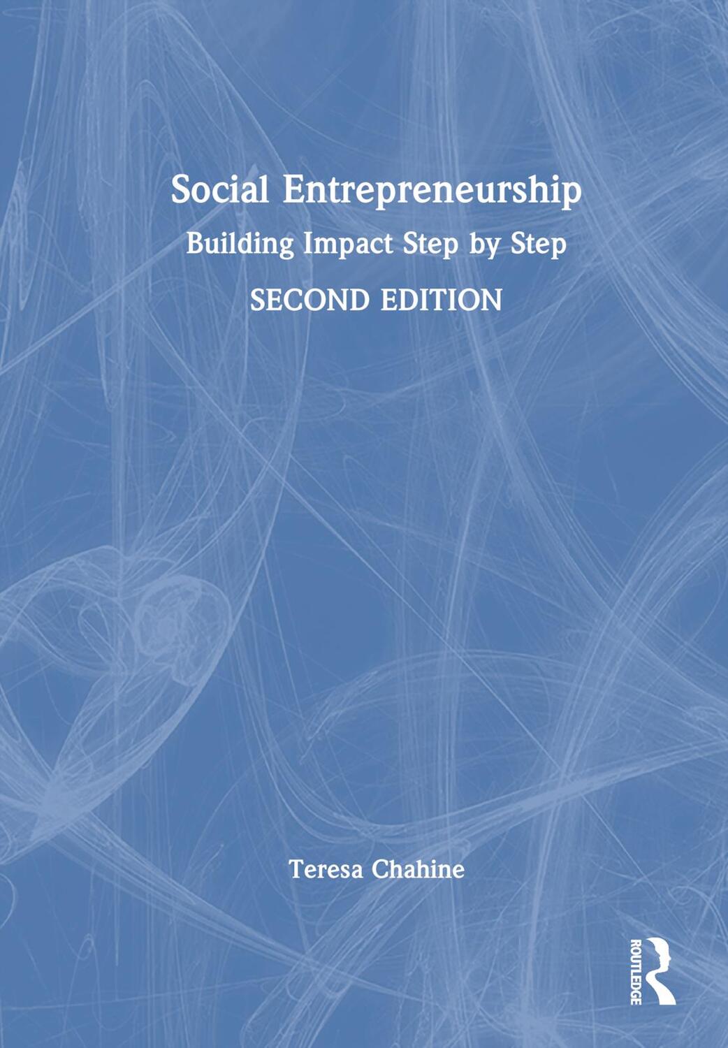 Cover: 9780367556860 | Social Entrepreneurship | Building Impact Step by Step | Chahine