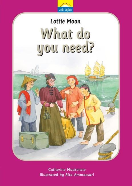 Cover: 9781781915882 | Lottie Moon | What do you need? | Catherine Mackenzie | Buch | 2015