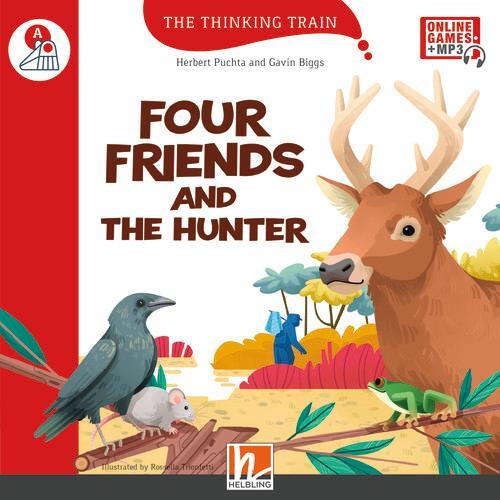 Cover: 9783711401410 | The Thinking Train, Level a / Four Friends and the Hunter, mit...