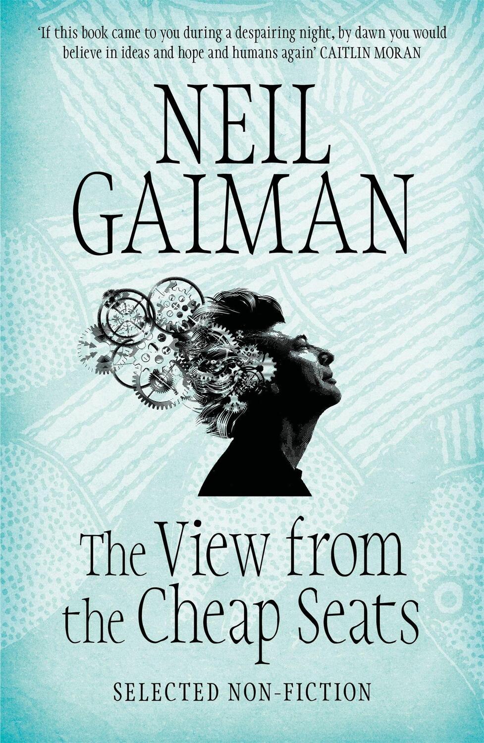 Cover: 9781472208026 | The View from the Cheap Seats | Selected Nonfiction | Neil Gaiman