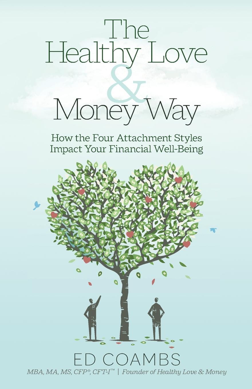 Cover: 9781953555083 | The Healthy Love and Money Way | Ed Coambs | Taschenbuch | Paperback