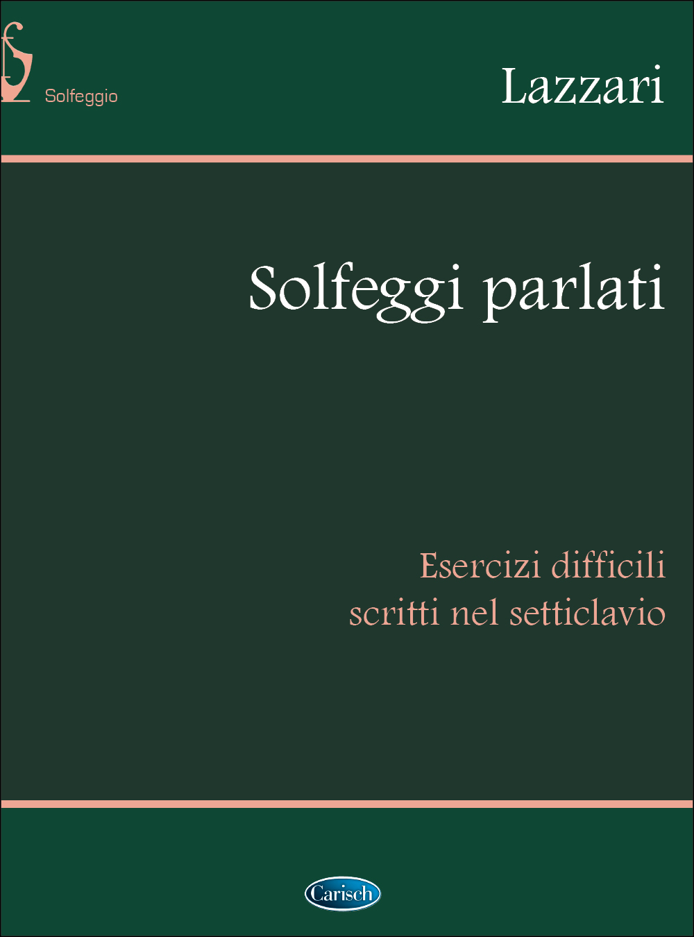 Cover: 9788850724628 | Solfeggi Parlati | Lazzari | Buch | Edition Carisch