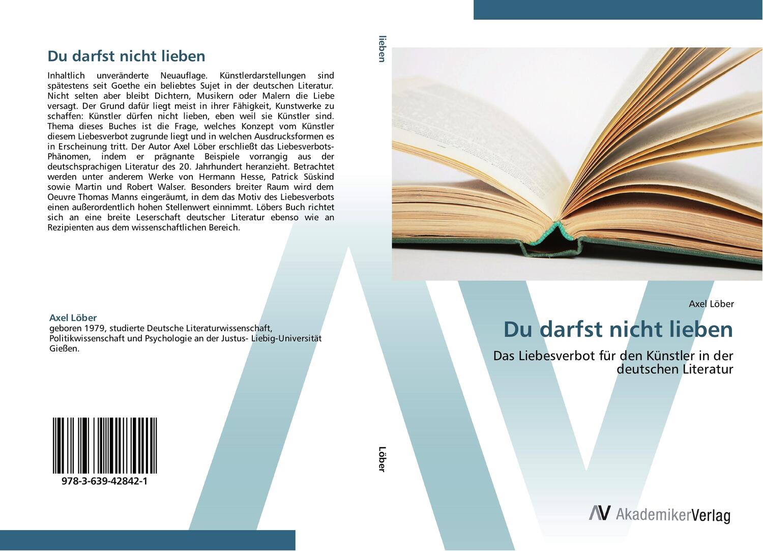 Cover: 9783639428421 | Du darfst nicht lieben | Axel Löber | Taschenbuch | Paperback | 144 S.