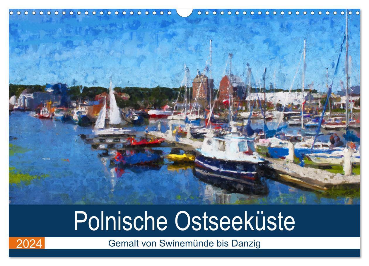 Cover: 9783675788510 | Polnische Ostseeküste - Gemalt von Swinemünde bis Danzig...