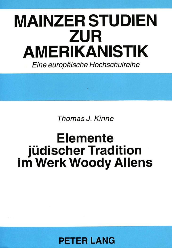 Cover: 9783631485309 | Elemente jüdischer Tradition im Werk Woody Allens | Thomas Kinne