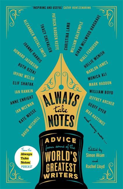 Cover: 9781804183182 | Always Take Notes | Advice from some of the world's greatest writers