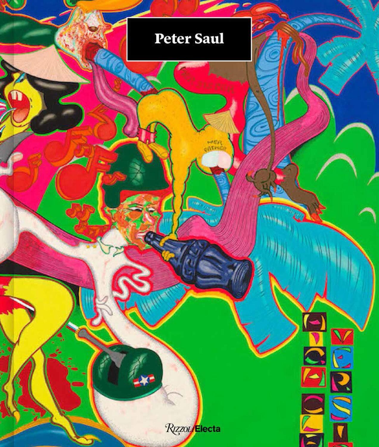 Cover: 9780847868667 | Peter Saul | Annabelle Ténèze (u. a.) | Buch | Englisch | 2021