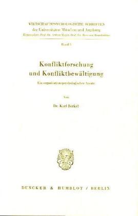 Cover: 9783428055241 | Konfliktforschung und Konfliktbewältigung. | Karl Berkel | Taschenbuch