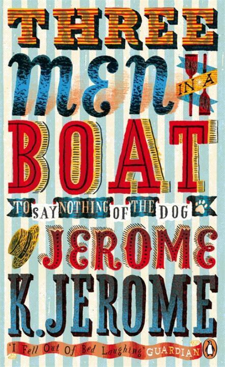 Cover: 9780241956823 | Three Men in a Boat | To Say Nothing of the Dog! | Jerome K Jerome