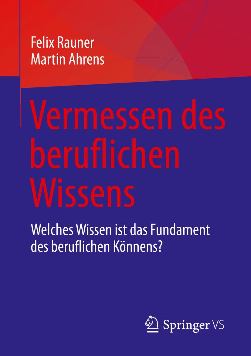 Cover: 9783658343422 | Vermessen des beruflichen Wissens | Martin Ahrens (u. a.) | Buch | xiv