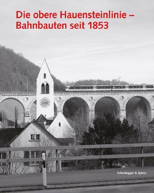 Cover: 9783858812872 | Die obere Hauensteinlinie | Buch | 152 S. | Deutsch | 2009