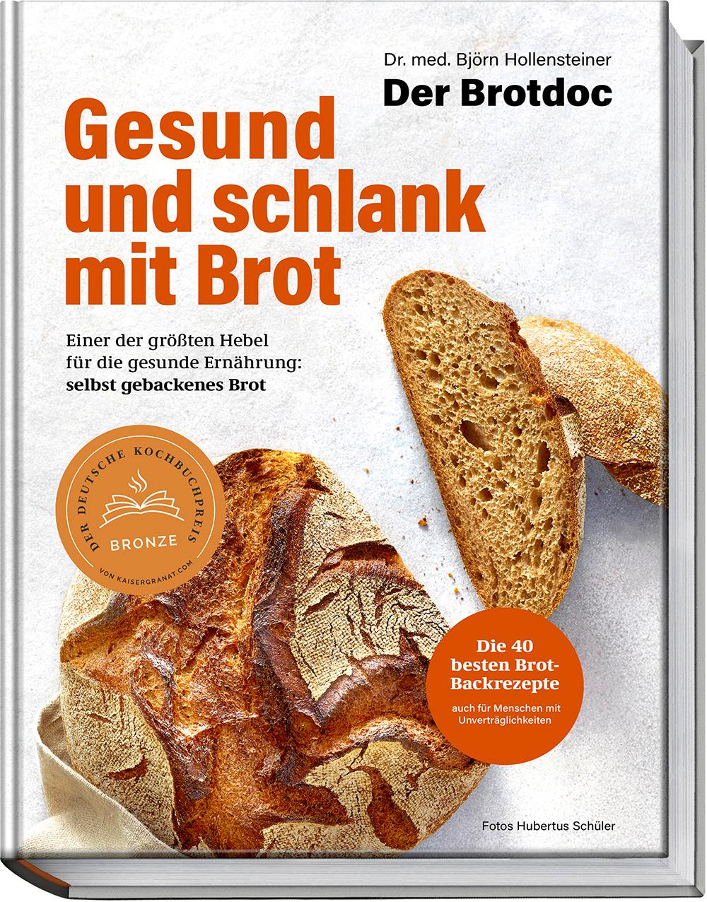 Cover: 9783954533107 | Gesund und schlank mit Brot | Björn Hollensteiner | Buch | 168 S.