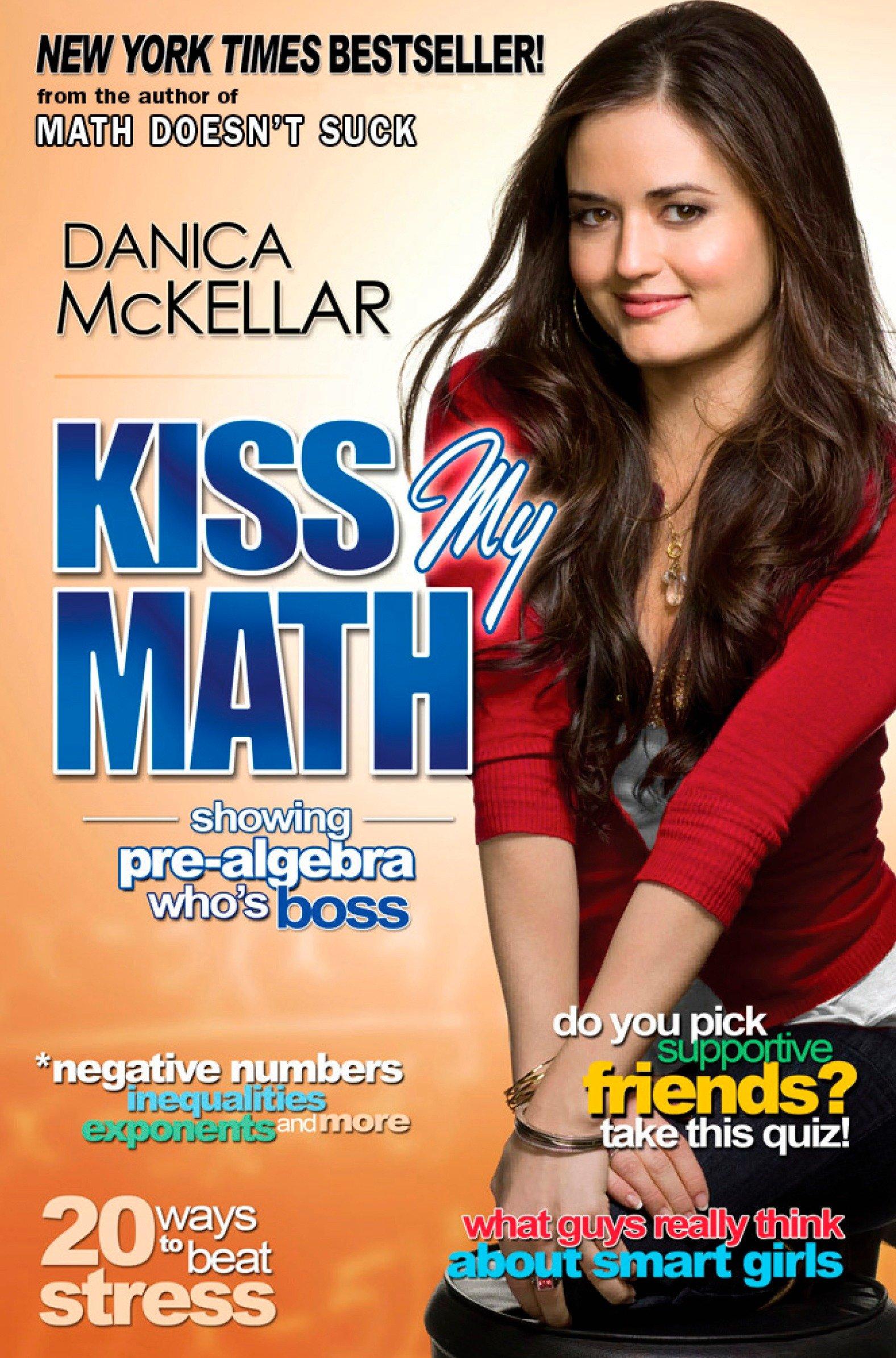 Cover: 9780452295407 | Kiss My Math | Showing Pre-Algebra Who's Boss | Danica Mckellar | Buch