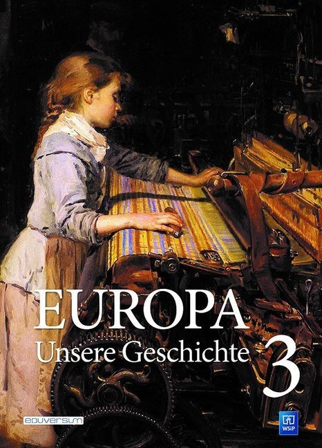 Cover: 9783942708326 | Europa Unsere Geschichte. Bd.3 | Schulbuchkommission (u. a.) | Buch