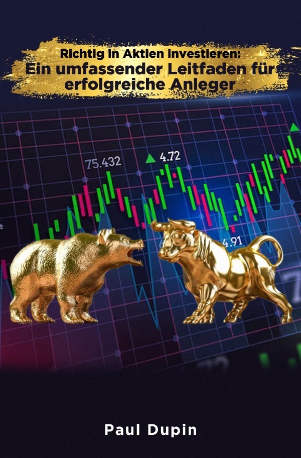 Cover: 9783758449925 | Richtig in Aktien investieren: | Paul Dupin | Taschenbuch | 116 S.