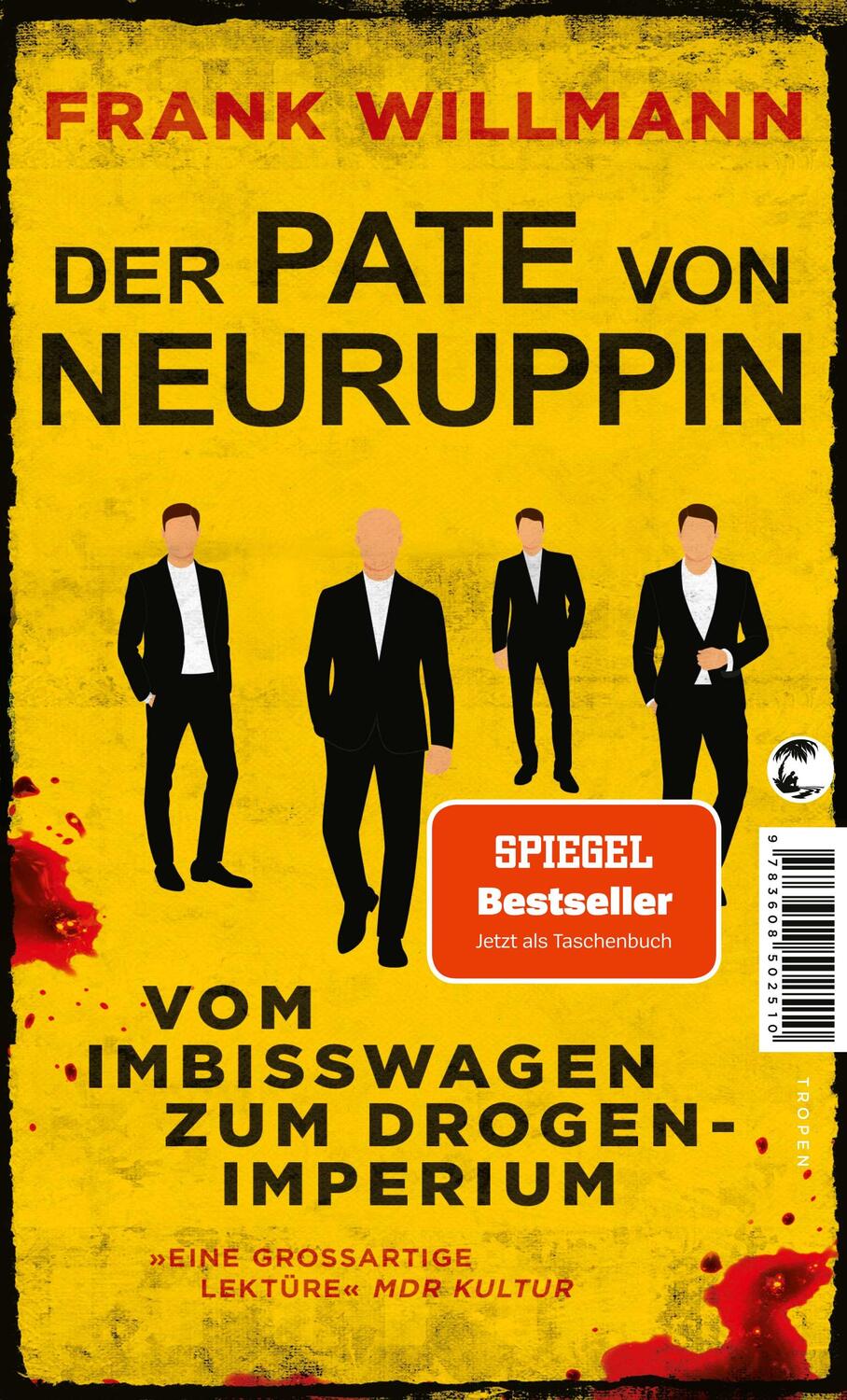 Cover: 9783608502510 | Der Pate von Neuruppin | Frank Willmann | Taschenbuch | broschiert