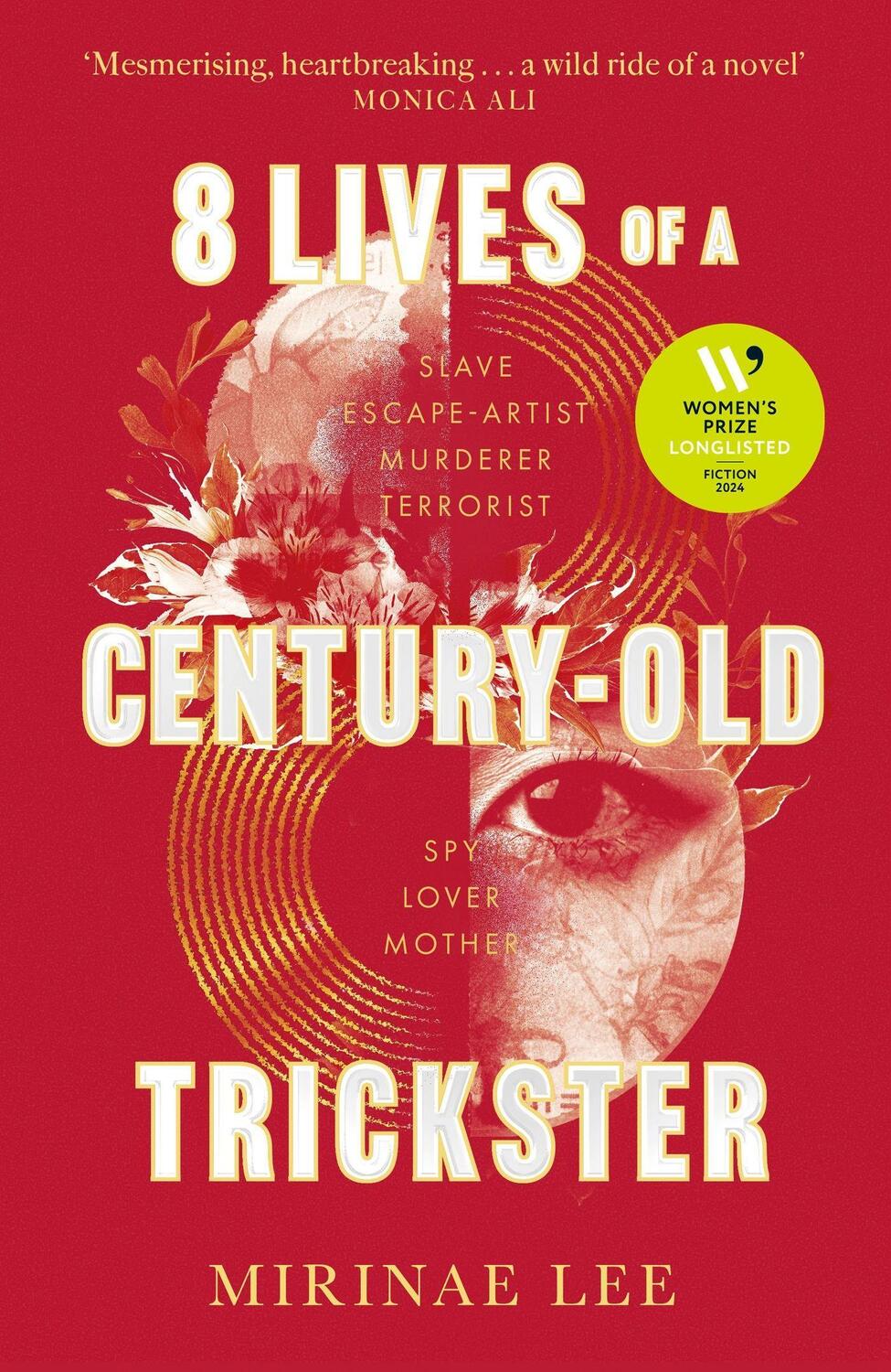 Cover: 9780349016740 | 8 Lives of a Century-Old Trickster | The international bestseller