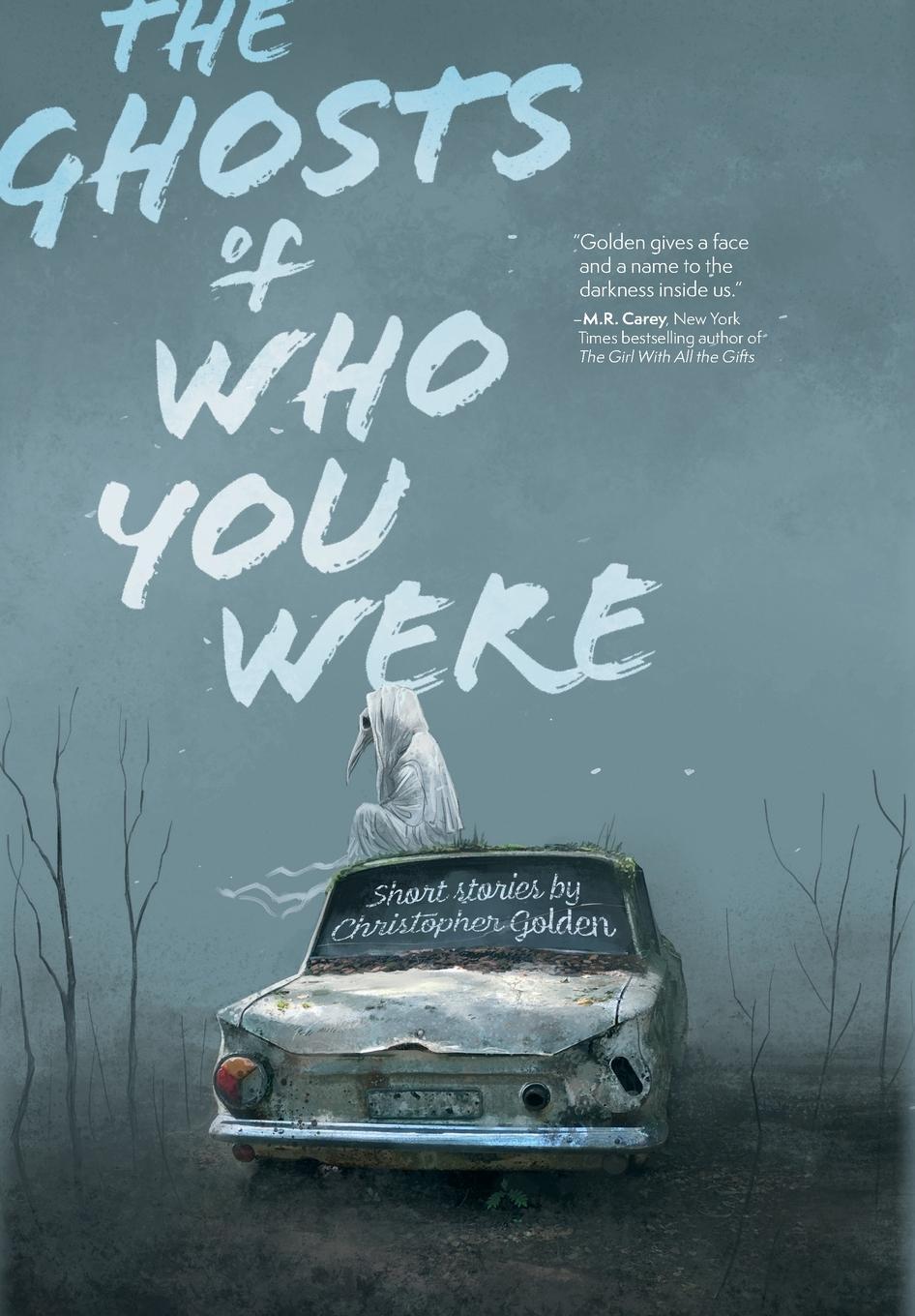 Cover: 9781949140286 | The Ghosts of Who You Were | Christopher Golden | Buch | Englisch