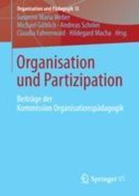 Cover: 9783658004491 | Organisation und Partizipation | Susanne Maria Weber (u. a.) | Buch