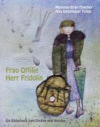 Cover: 9788872833506 | Frau Ottilie, Herr Fridolin. Herr Fridolin | Ilmer (u. a.) | Deutsch