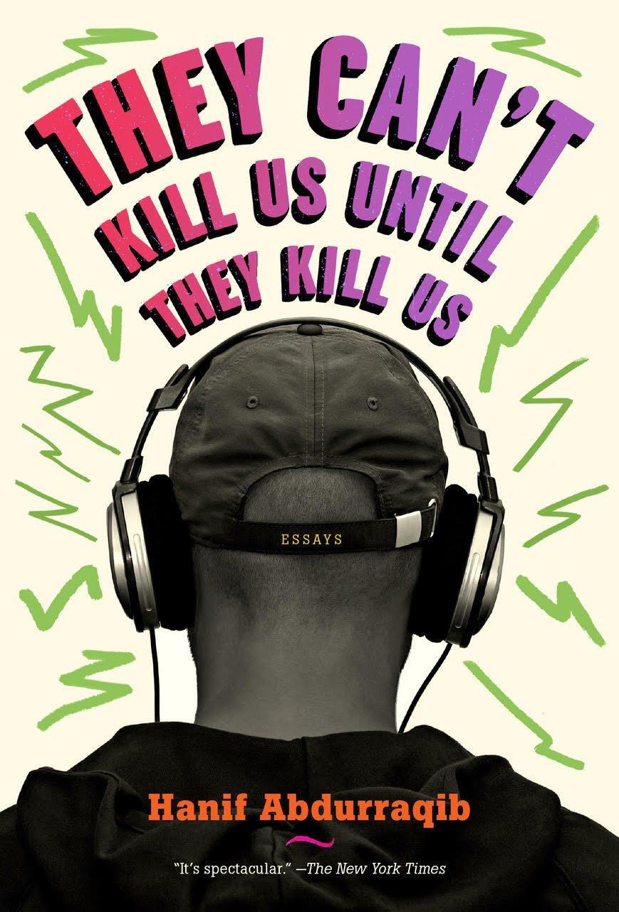 Cover: 9781911545224 | They Can't Kill Us Until They Kill Us | Hanif Abdurraqib | Taschenbuch