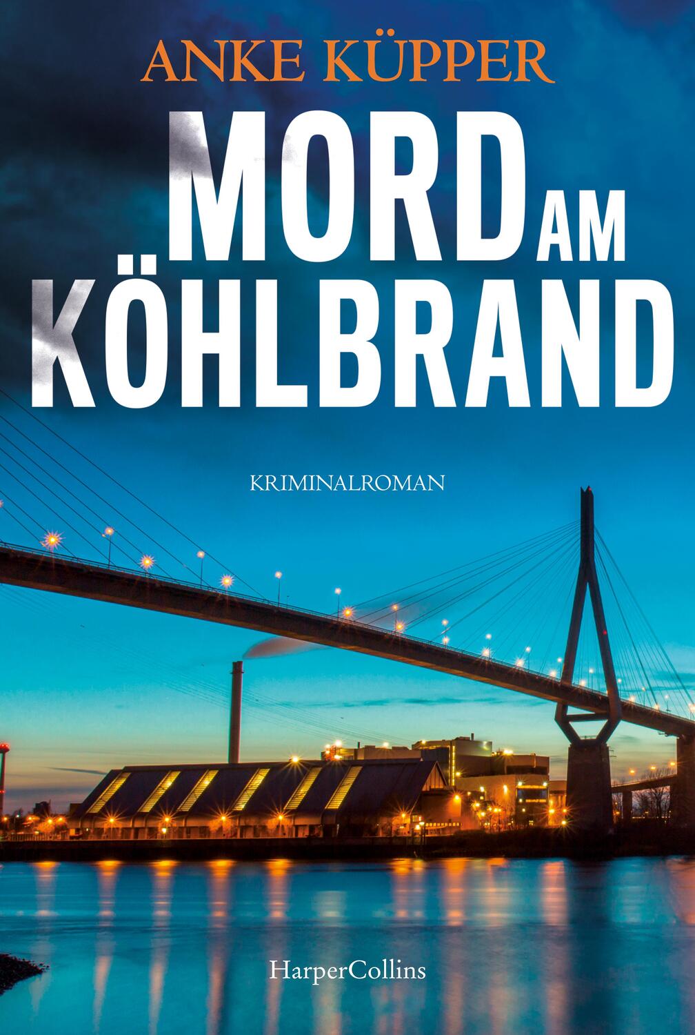 Cover: 9783365000793 | Mord am Köhlbrand | Kriminalroman | Anke Küpper | Taschenbuch | 304 S.