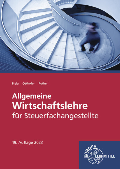 Cover: 9783758574634 | Allgemeine Wirtschaftslehre für Steuerfachangestellte | Biela (u. a.)