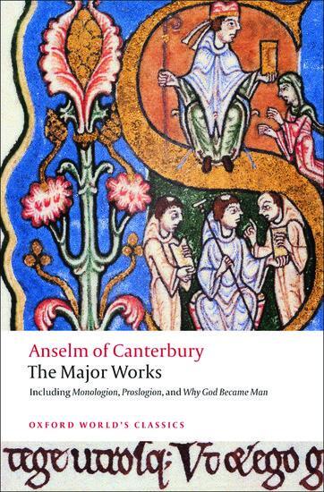 Cover: 9780199540082 | Anselm of Canterbury: The Major Works | St. Anselm | Taschenbuch