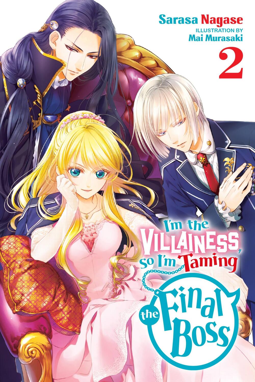 Cover: 9781975334079 | I'm the Villainess, So I'm Taming the Final Boss, Vol. 2 LN | Nagase